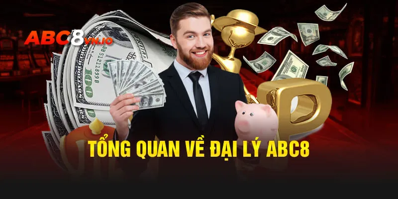 Đại Lý ABC8 - Hợp Tác Phát Triển Nhận Hoa Hồng Khủng Giới thiệu qua thông tin về công việc đại lý ABC8