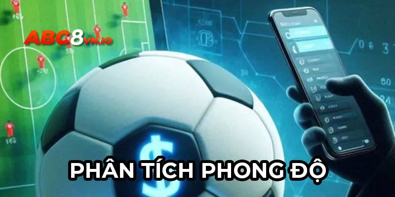 Kèo tài xỉu 2 trái - Hướng dẫn cách đọc và mẹo chơi tại ABC8 Phân tích cẩn thận phong độ thi đấu của hai bên