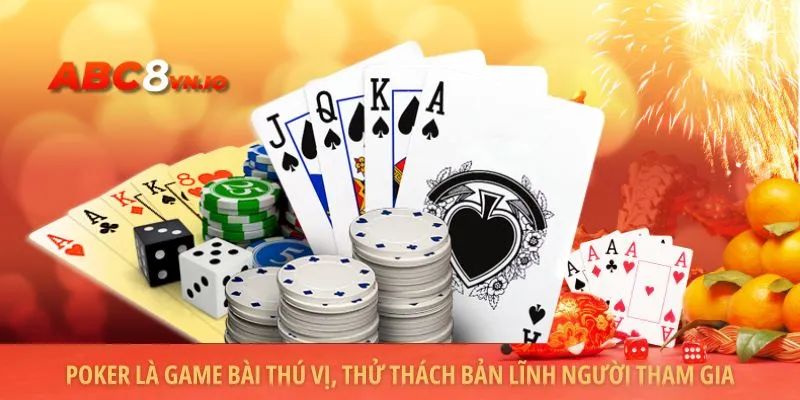 Cách đánh Poker - Hướng dẫn cực chi tiết cho người mới Poker là game bài thú vị, thử thách bản lĩnh người tham gia
